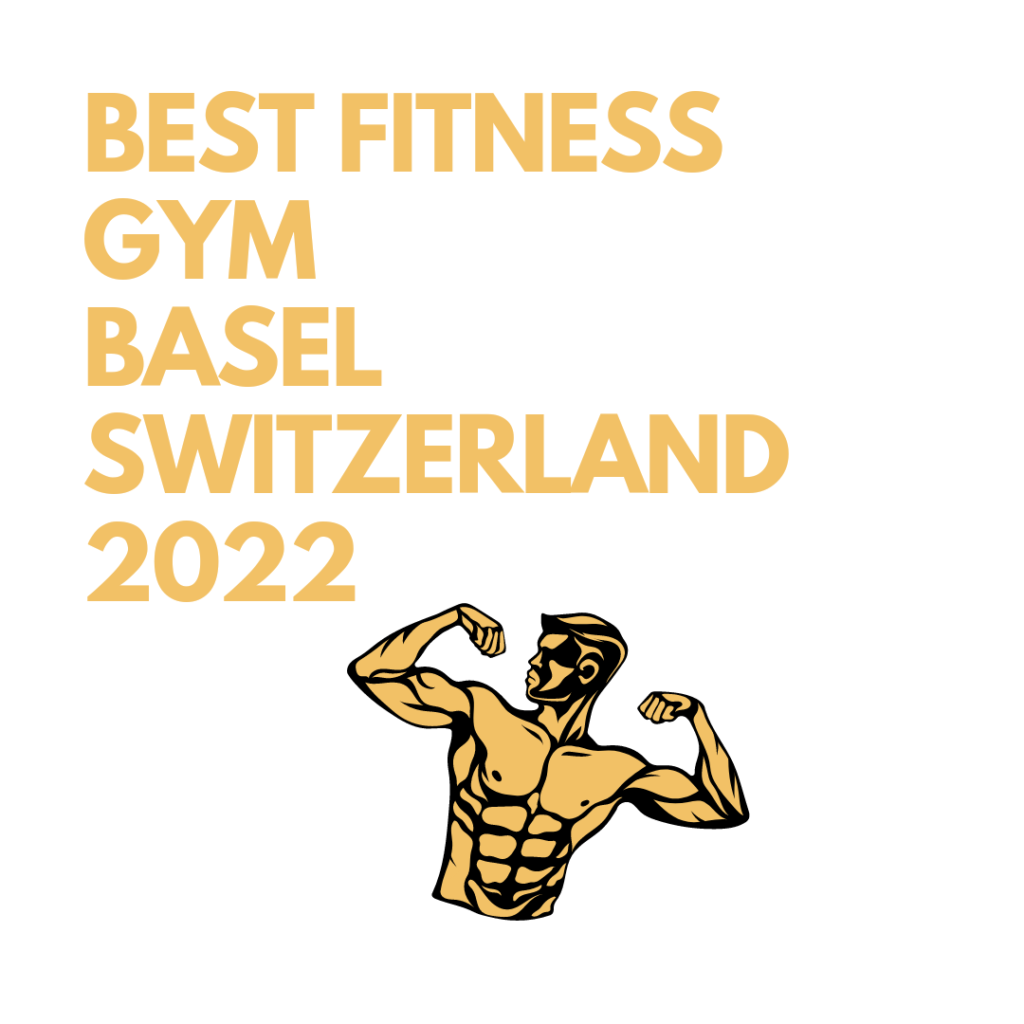 Best fitness gym in Basel Switzerland