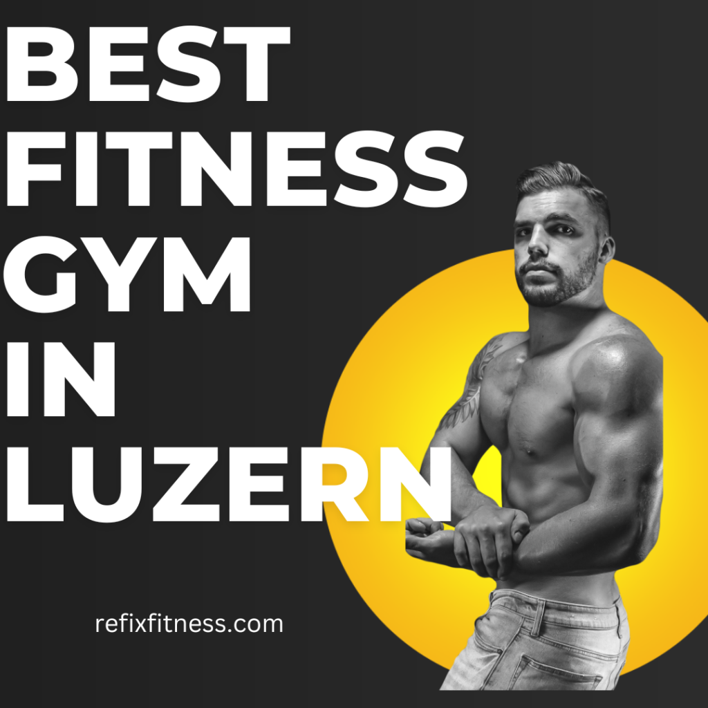 Best fitness gym in luzern